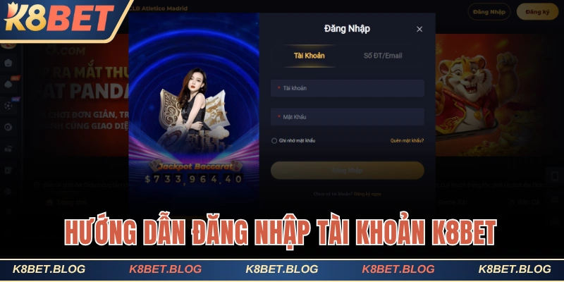 huong-dan-dang-nhap-tai-khoan-k8bet